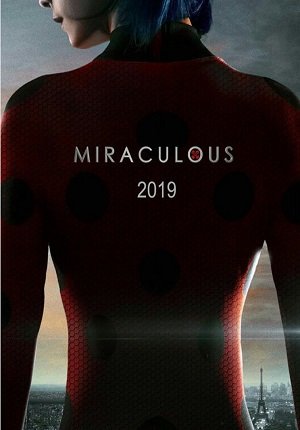 Miraculous / Чудесная божья коровка (фильм) смотреть онлайн