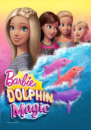 Барби: Волшебный дельфин / Барби Магия Дельфина (2017)